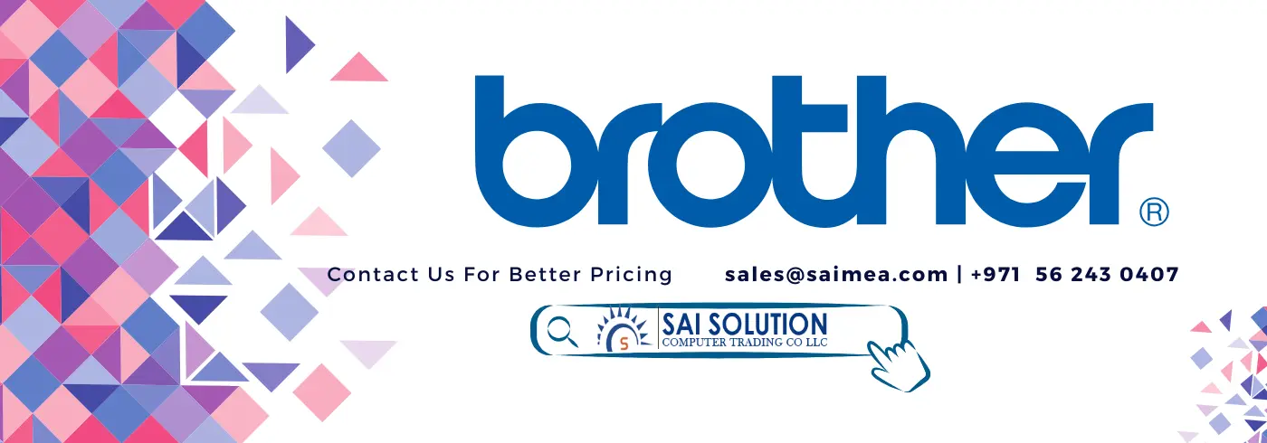 Brother Authorized Supplier in UAE & Africa