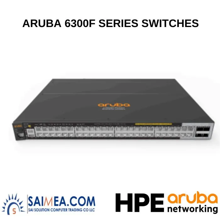 _Aruba 6300F Series Switches